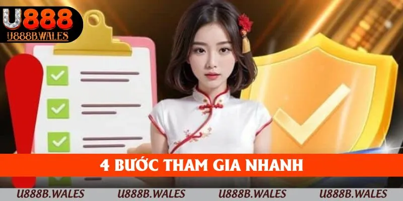 4 bước tham gia nhanh