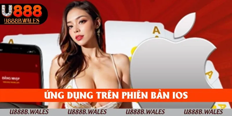Tải App U888 - Hướng Dẫn Tải App Chỉ Với Một Cú Click 3 Ứng dụng trên phiên bản iOS