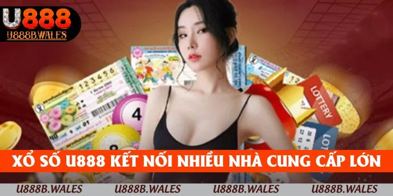 Xổ Số U888 – Sân Chơi May Mắn Không Nên Bỏ Qua 2025 2 Xổ số U888 liên kết với nhiều nhà cung cấp lớn
